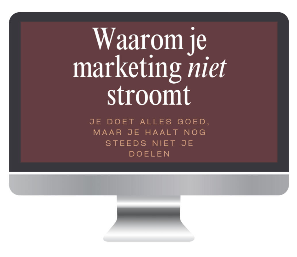 Waarom je marketing niet stroomt — je doet alles goed, maar je haalt nog steeds niet je doelen