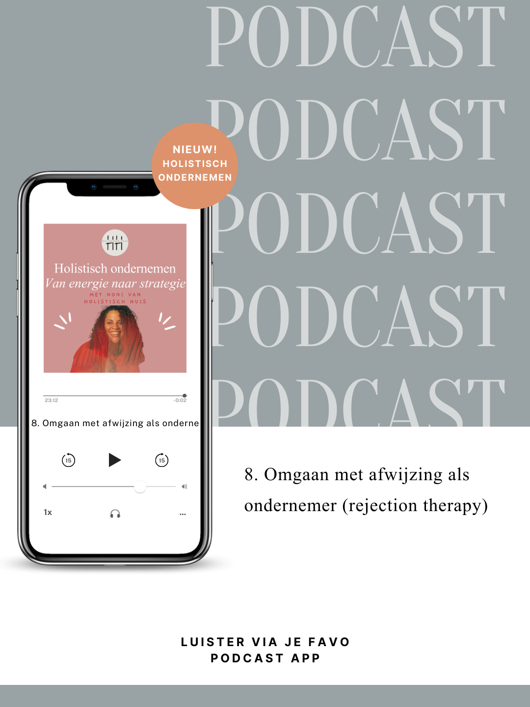 8. Omgaan met afwijzing als ondernemer (rejection therapy)